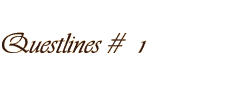 Questlines # 1